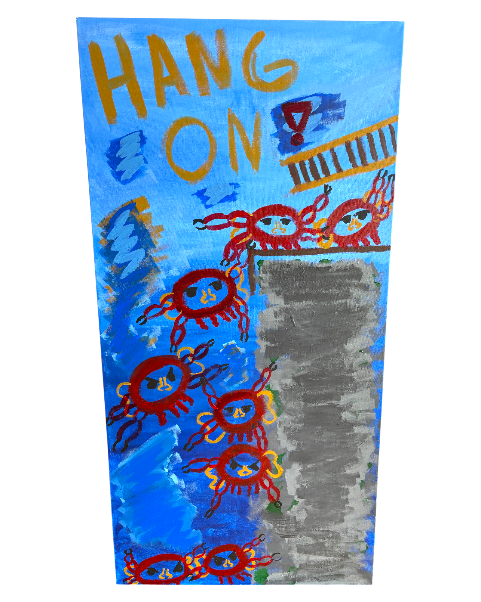 "HANG ON!" – Original Canvas (2025)